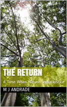 book cover for The Return: A Time When Nature Seeks Justice