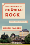 Cover Image: The Shooting at Chateau Rock