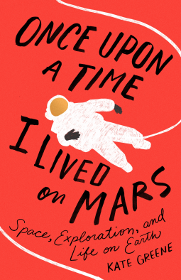 book cover for Once Upon a Time I Lived on Mars