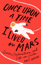 book cover for Once Upon a Time I Lived on Mars