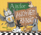 book cover for A Is for Another Rabbit