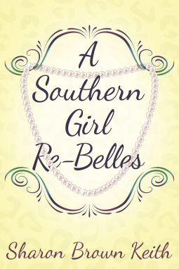book cover for A Southern Girl Re-Belles