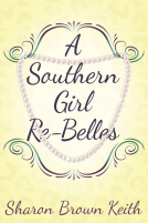 book cover for A Southern Girl Re-Belles