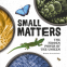 Cover Image: Small Matters