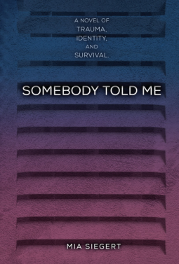 book cover for Somebody Told Me