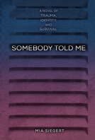 book cover for Somebody Told Me