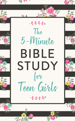 book cover for The 5-Minute Bible Study for Teen Girls