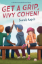 Cover Image: Get a Grip, Vivy Cohen!