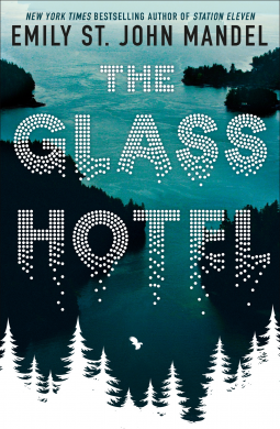 book cover for The Glass Hotel