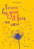Couverture du livre pour Ferme les yeux et fais un vœu