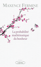Couverture du livre pour La probabilité mathématique du bonheur