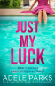 Cover Image: Just My Luck