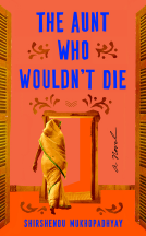 book cover for The Aunt Who Wouldn't Die