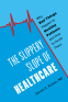 Cover Image: The Slippery Slope of Healthcare