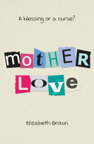 book cover for Mother Love