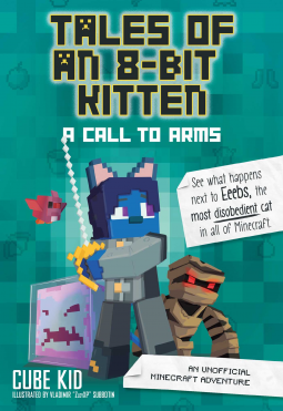 book cover for Tales of an 8-Bit Kitten: A Call to Arms