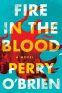 Cover Image: Fire in the Blood