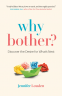 Cover Image: Why Bother