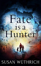 book cover for Fate is a Hunter