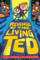 book cover for Revenge of the Living Ted