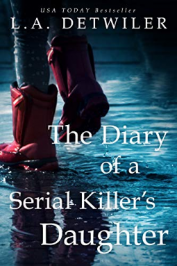 book cover for The Diary of a Serial Killer's Daughter: A chilling dark thriller