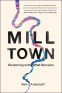Cover Image: Mill Town