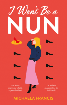 book cover for I Won’t be a Nun