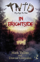 book cover for Try Not to Die: In Brightside