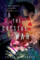book cover for The Crystal War