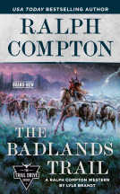 book cover for Ralph Compton The Badlands Trail