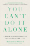 Cover Image: You Can't Do It Alone