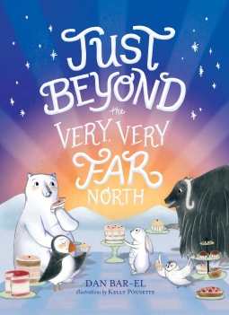 book cover for Just Beyond the Very, Very Far North