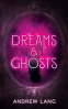 Cover Image: Dreams and Ghosts