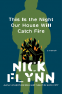 Cover Image: This Is the Night Our House Will Catch Fire