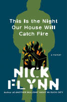 book cover for This Is the Night Our House Will Catch Fire
