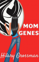 book cover for Mom Genes: A Novel
