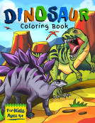 book cover for Dinosaur Coloring Book for Kids Ages 4+