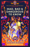 Cover Image: Mad, Bad & Dangerous to Know