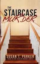 book cover for The Staircase Murder: Third in the Caitlin Rourke Series