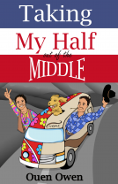 book cover for Taking My Half out of the Middle