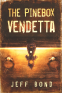 Cover Image: The Pinebox Vendetta
