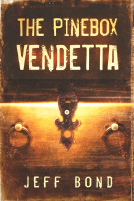 book cover for The Pinebox Vendetta