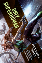 book cover for Only Superhuman