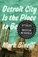 book cover for Detroit City Is the Place to Be