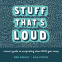 Cover Image: Stuff That's Loud
