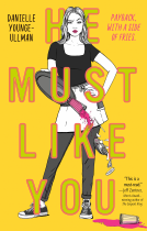 book cover for He Must Like You