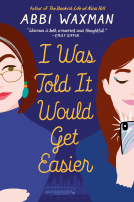 book cover for I Was Told It Would Get Easier