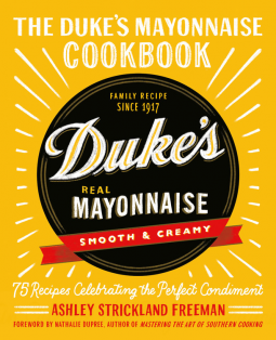 book cover for The Duke's Mayonnaise Cookbook