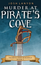 book cover for Murder at Pirate's Cove: An M/M Cozy Mystery
