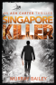 Cover Image: Singapore Killer